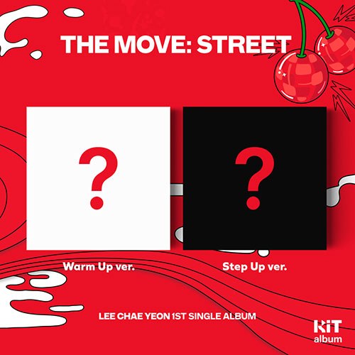 Lee Chaeyeon - 1st Single [The Move: Street] KiT Ver.