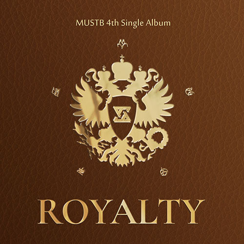 MUSTB - 4th Single [ROYALTY]